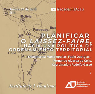 PLANIFICAR O LAISSEZ- FAIRE, HACIA UNA POLÍTICA DE ORDENAMIENTO TERRITORIAL