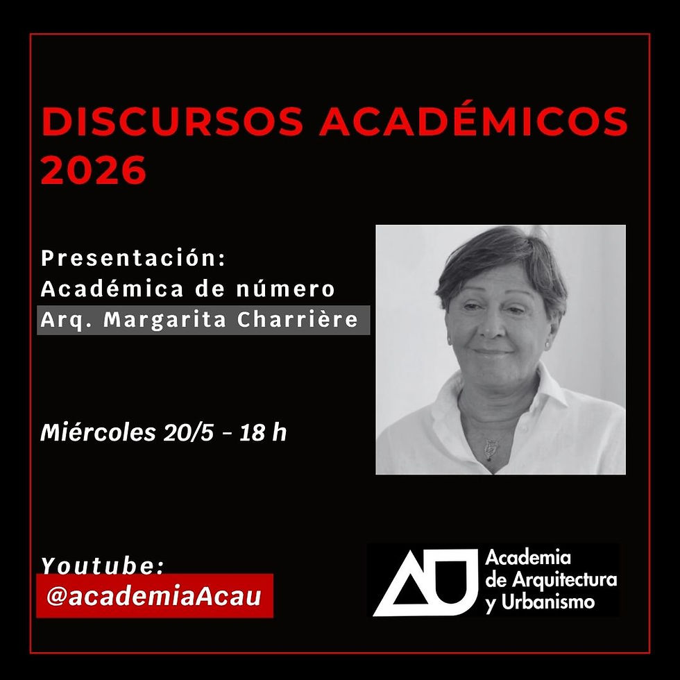 DISCURSOS ACADÉMICOS 2026 ARQ. MARGARITA CHARRIERE