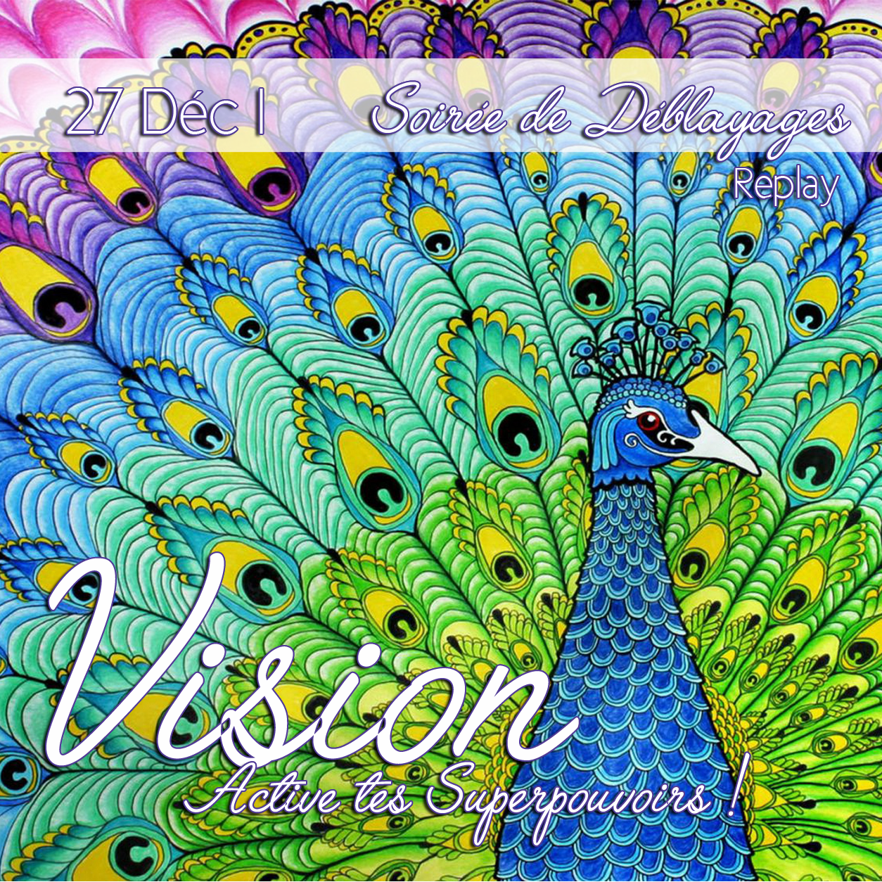 Vision : Active tes Superpouvoirs !