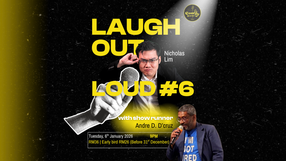LAUGH OUT LOUD will be making its’ debut at KL COMEDY CORNER!