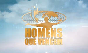 HOMENS QUE VENCEM