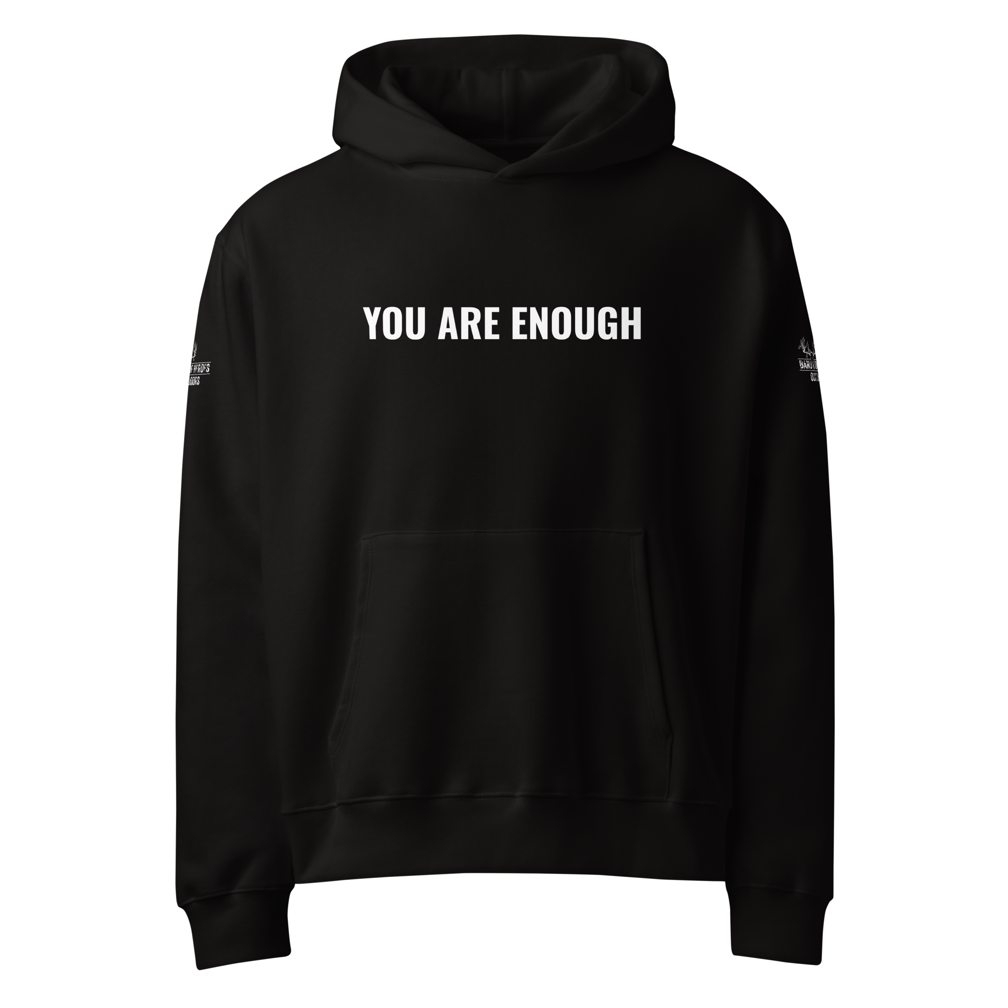 "You Are Enough" Hoodie