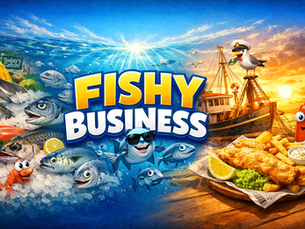 Fishy Business