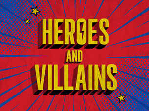 Heroes & Villains 🦹