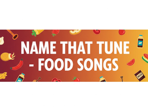 Name That Tune - Food Songs