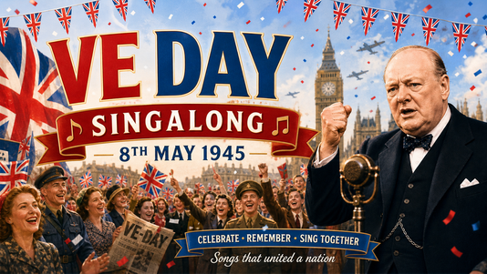 VE Day 1945 - WW2 Songs Singalong