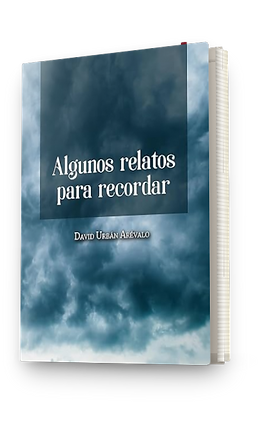 Book cover of Algunos relatos para recordar (Spanish Edition) By David Urbán Arévalo