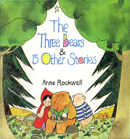 THE THREE BEARS AND 15 OTHER STORIES