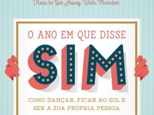 O Ano Em Que Disse Sim