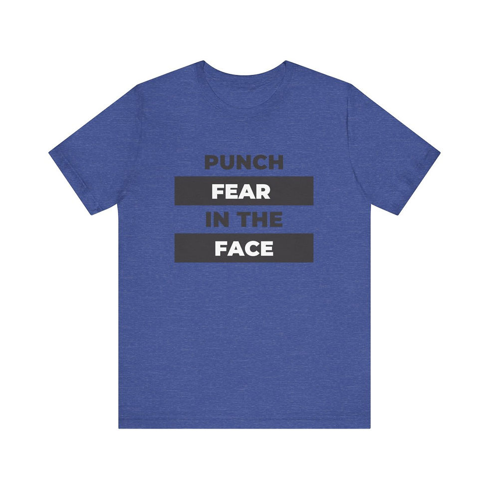 Thumbnail: Punch Fear in the Face Tee