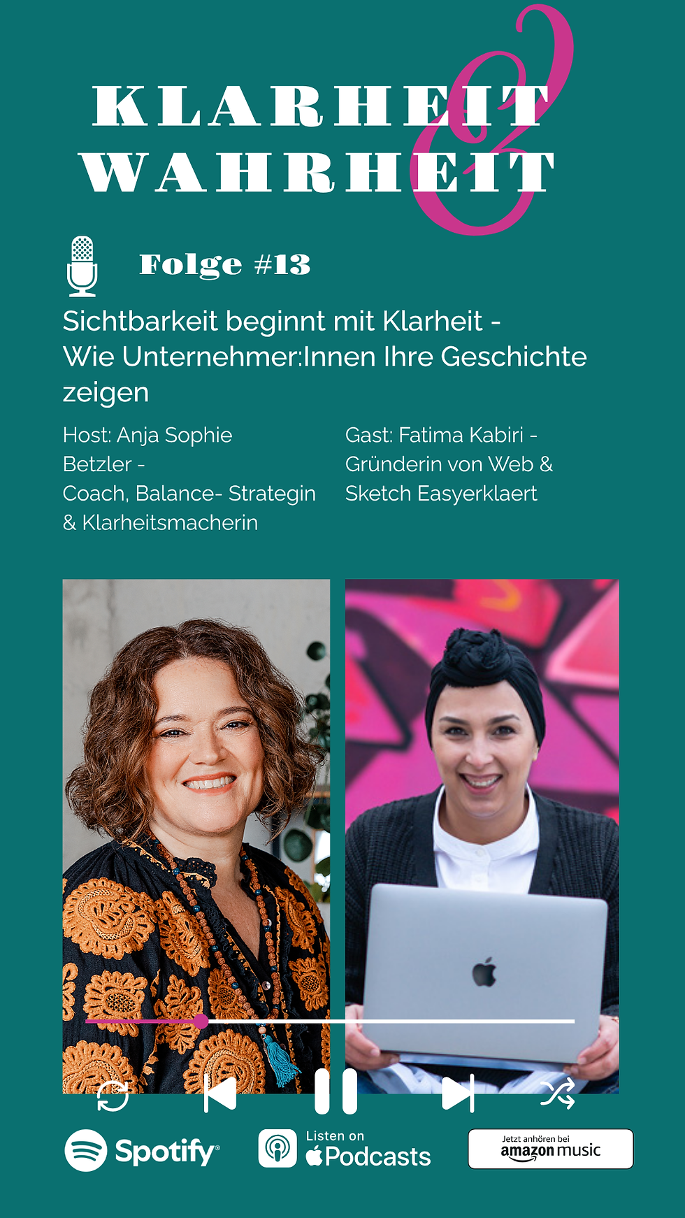 Folge 13: Sichtbarkeit beginnt mit Klarheit - Wie Unternehmer:Innen ihre Geschichte zeigen