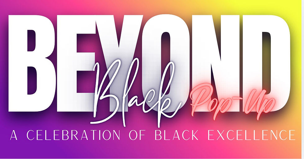 Beyond Black Pop-Up Shop