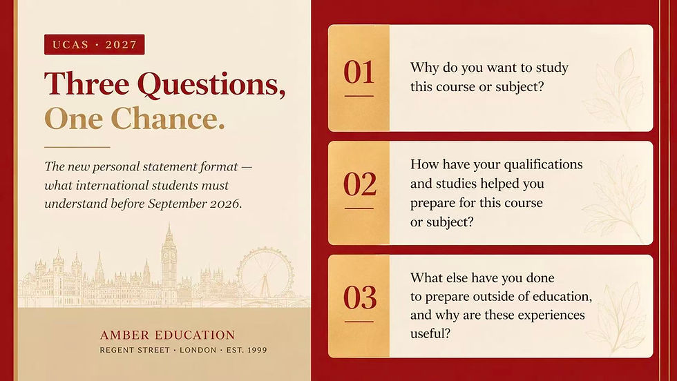 Three Questions, One Chance: The New UCAS Personal Statement and What International Students Should Do This Summer