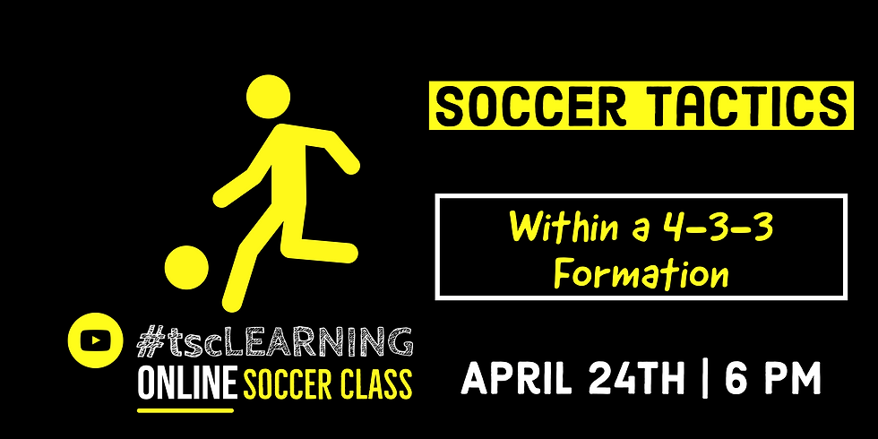 Tactics Series: 4-3-3 Formation
