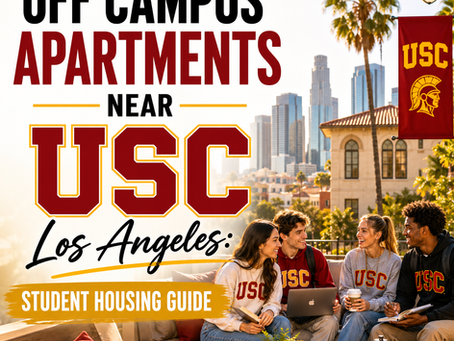 Off Campus Apartments Near USC Los Angeles: Student Housing Guide