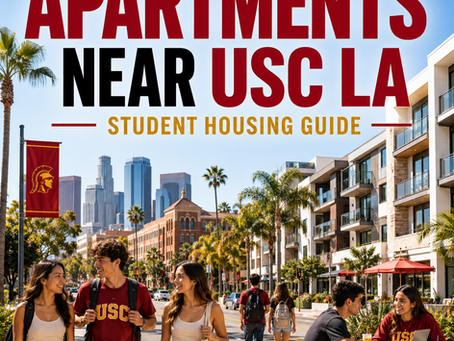 Apartments Near USC LA: Student Housing Guide