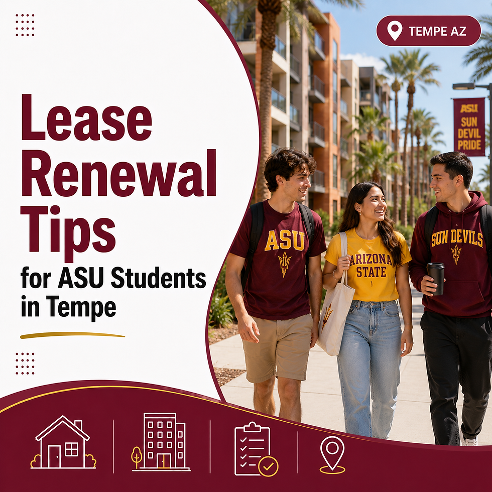 Lease Renewal Tips for ASU Students in Tempe