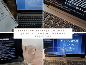 Ko pišem, postanem oseba, kakršna mi je namenjeno biti