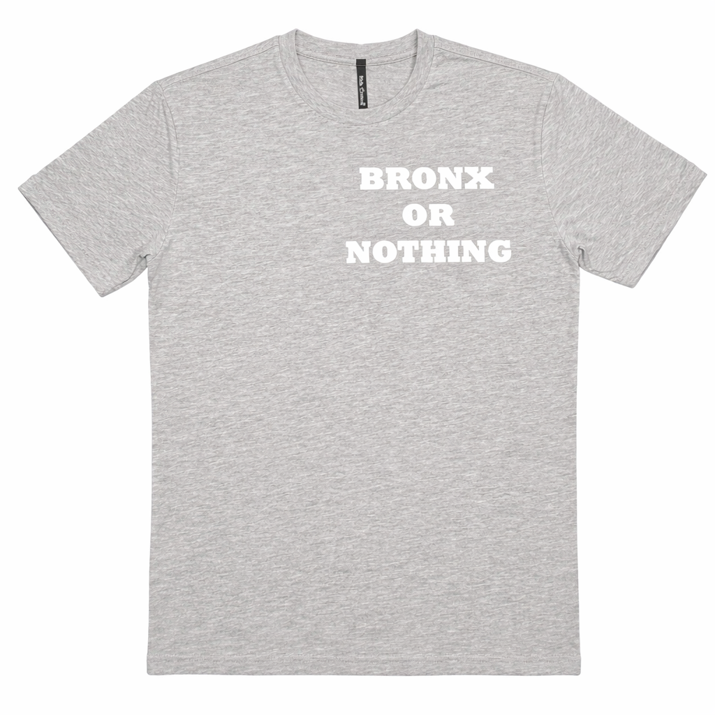 Gray Bronx or Nothing T-shirt