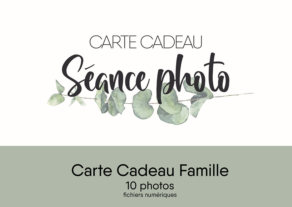 Carte Cadeau séance Famille - 10 photos