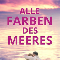 Neuestes FINALES COVER Alle Farben des Meeres (1).jpg