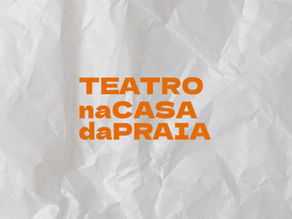 Letreiro com o nome do livro TEATRO NA CASA DA PRAIA