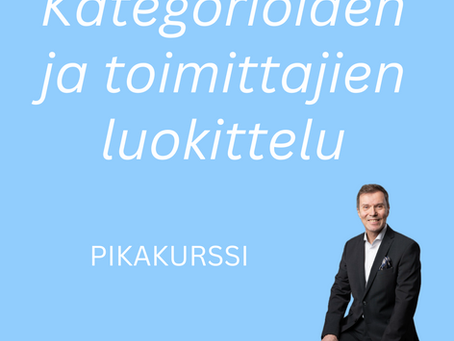 Kategorioiden ja toimittajien luokittelu – pikakurssi
