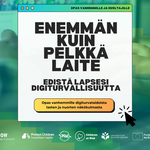 Opas vanhemmille digiturvataidoista: “Enemmän kuin pelkkä laite”