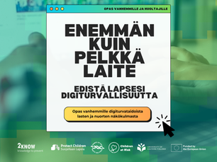 Opas vanhemmille digiturvataidoista: “Enemmän kuin pelkkä laite”