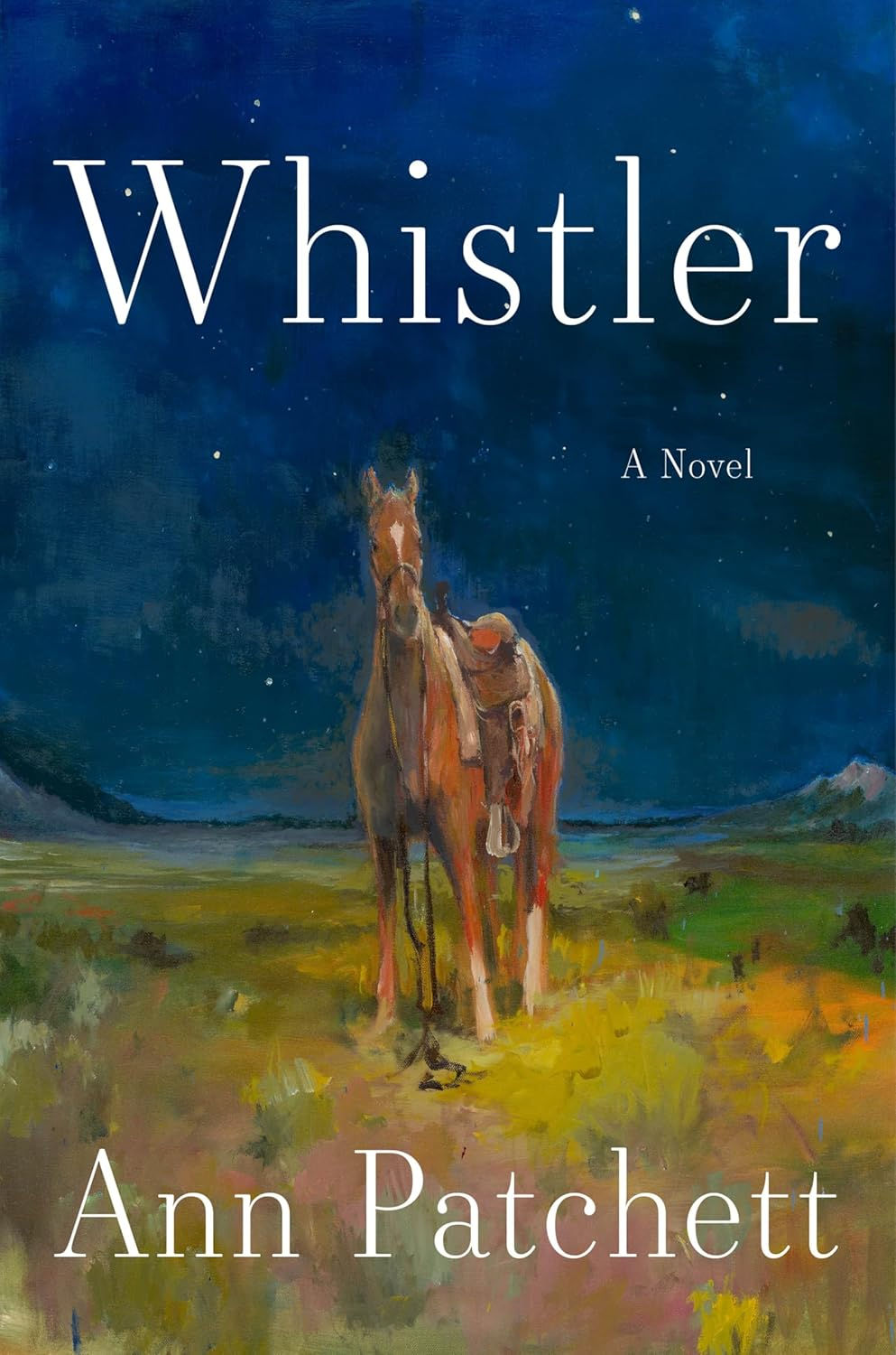 WHISTLER - Ann Patchett