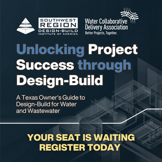 NEW STOP – Unlocking Project Success through Design-Build: A Texas Owner's Guide to Design-Build for Water and Wastewater