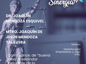 Compliance: de “buena idea” a estándar ineludible de la empresa moderna