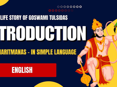 Start Here | Introduction to Shri Ramcharitmanas & Life of Goswami Tulsidas (English) – सिडनी माँ काली मंदिर अपडेट