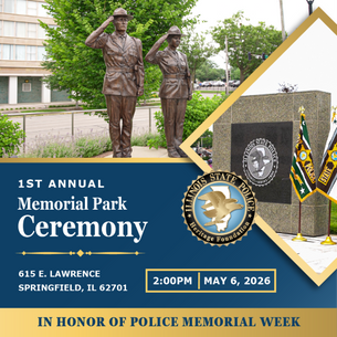 Statues of two saluting officers, Memorial Park Ceremony notice, May 6, 2026, 2:00 PM, Springfield, IL, honoring National Police Week.