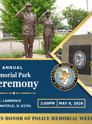 Statues of two saluting officers, Memorial Park Ceremony notice, May 6, 2026, 2:00 PM, Springfield, IL, honoring National Police Week.