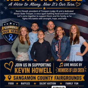 Benefit poster for Kevin Howell with family, blue ribbons and American flag background, inviting support at Sangamon County Fairgrounds.