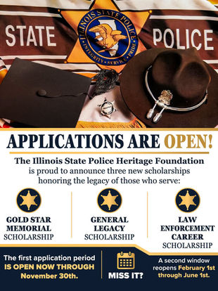 Illinois State Police scholarship flyer with hat, badge and cap: Applications are open for three scholarships.