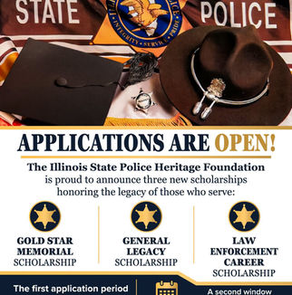Illinois State Police scholarship flyer with hat, badge and cap: Applications are open for three scholarships.
