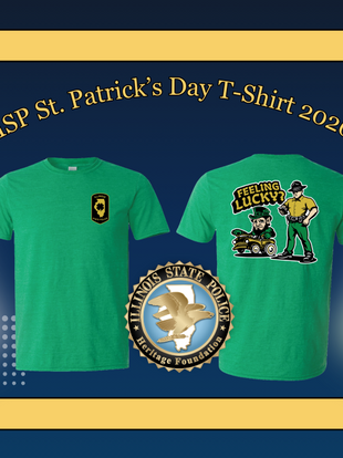 Illinois State Police 2026 design for St. Patrick's Day apparel available at ISPHF 