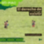 El Derecho a Existir