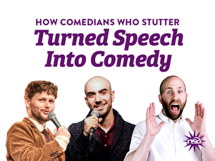 Three comedians holding mics, one expressing surprise. Text: "How Comedians Who Stutter Turned Speech Into Comedy." Purple theme.
