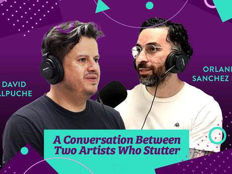 Orlando Sanchez Lugo on Art, Stuttering, and Finding Community