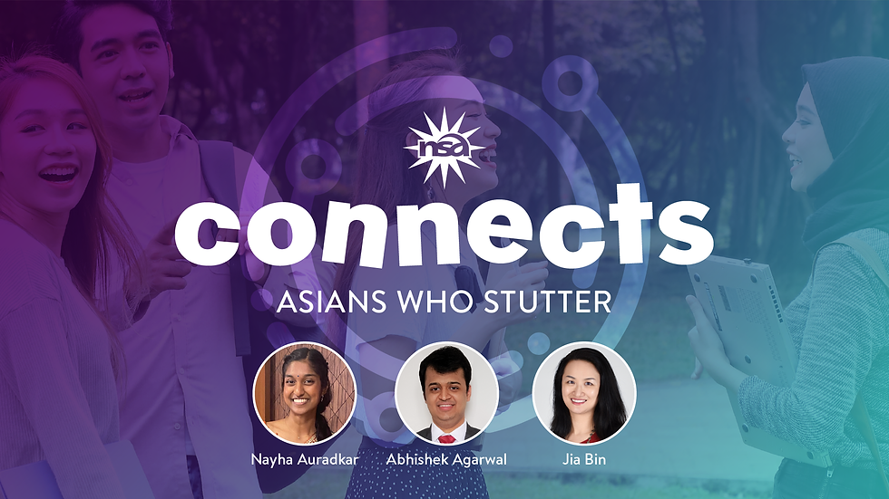 NSA Connects: Asians Who Stutter