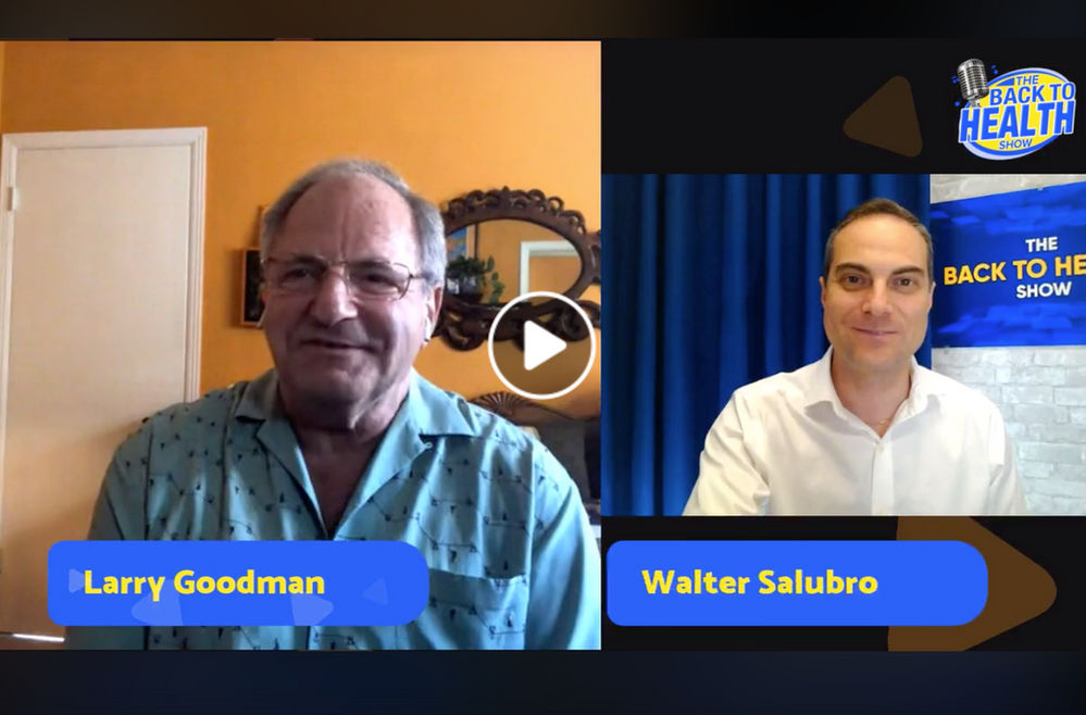 The Back to Health Show with guest, Dr. Larry Goodman
