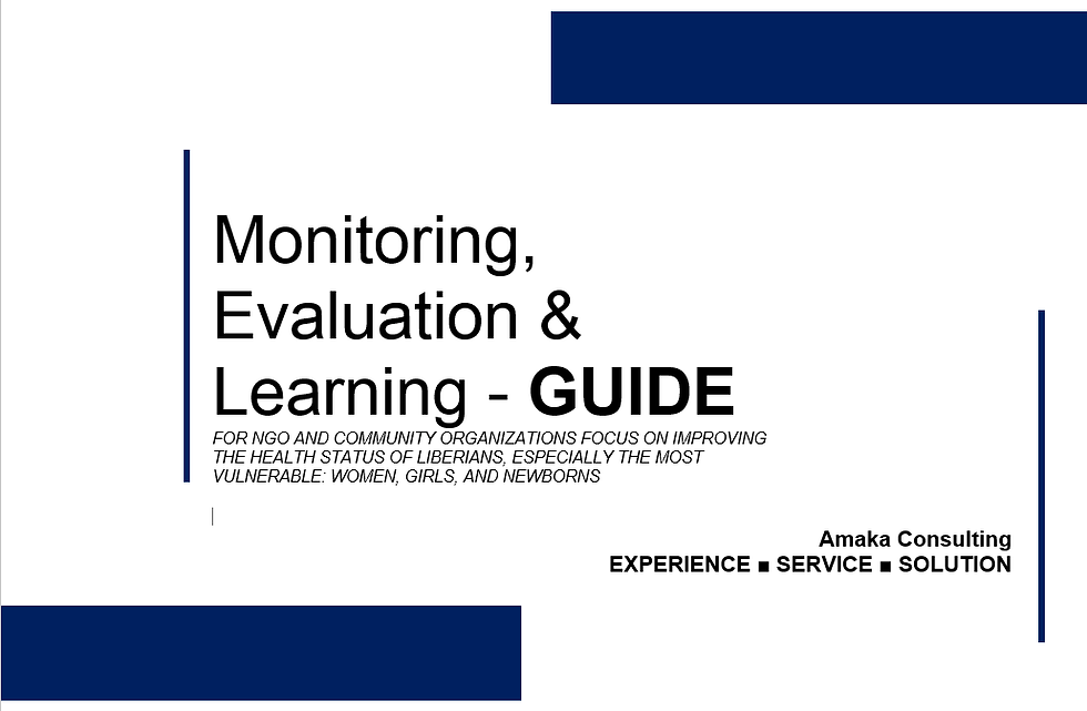 Improving Liberia's Healthcare Delivery: A Monitoring, Evaluation, & Learning Template