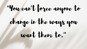 You can't force anyone to change 