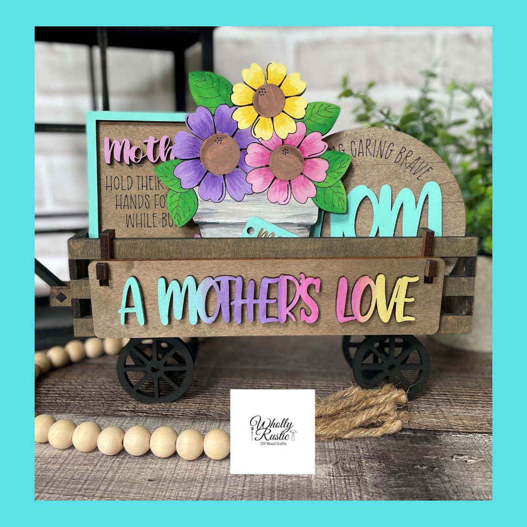 Mother's Day Wagon Inserts!