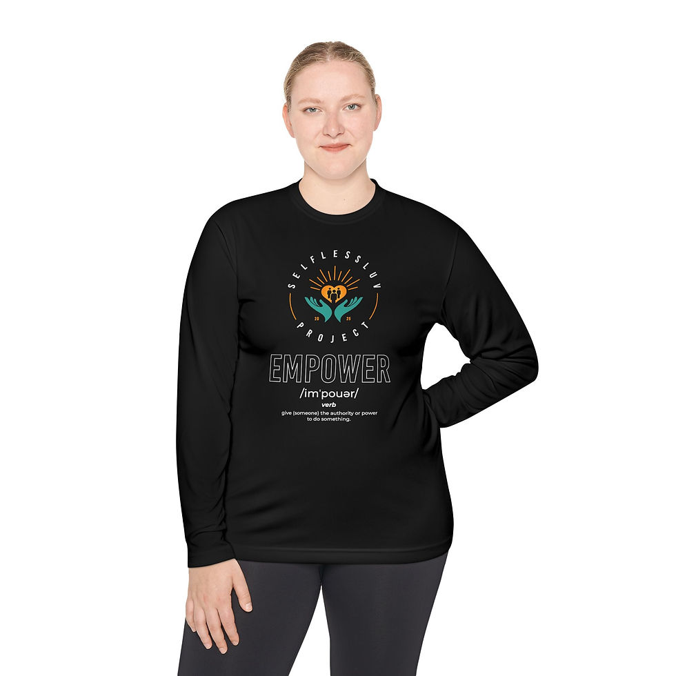 Thumbnail: SelflessLuv Project "EMPOWER" Unisex Lightweight Moisture Wicking Long Sleeve 