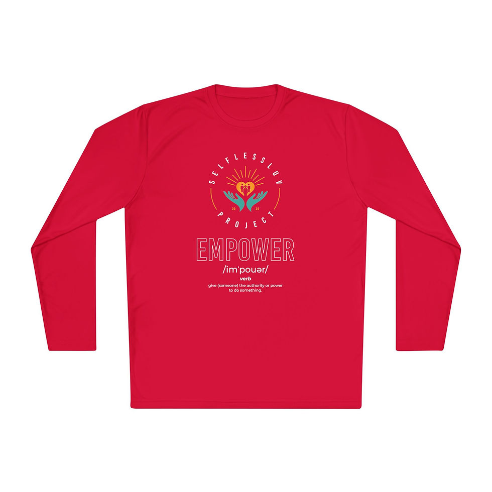 Thumbnail: SelflessLuv Project "EMPOWER" Unisex Lightweight Moisture Wicking Long Sleeve 