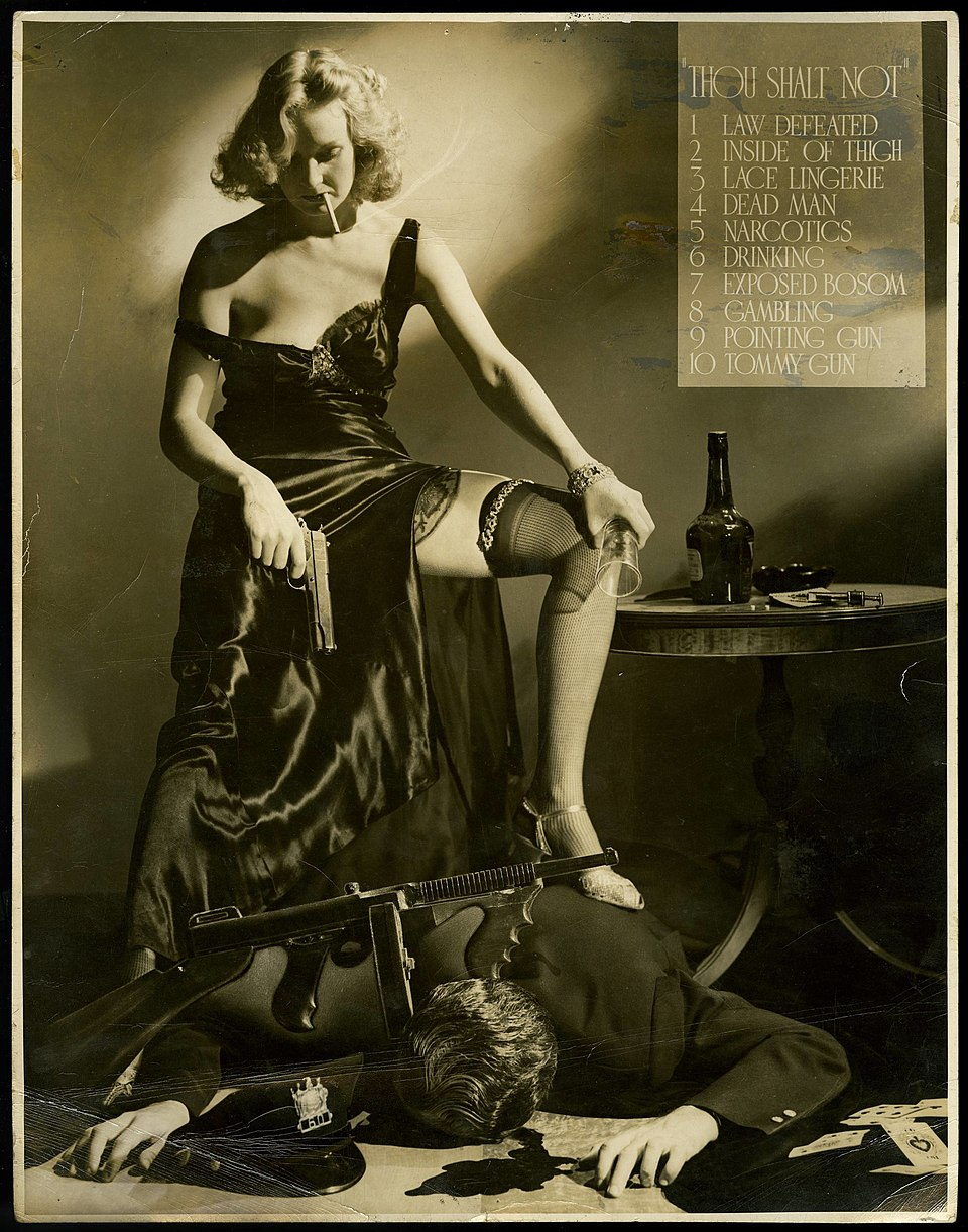 A woman in a black dress holds a gun, standing over a man with a tommy gun. "Thou Shalt Not" text and a bottle are visible; 1940s noir vibe.